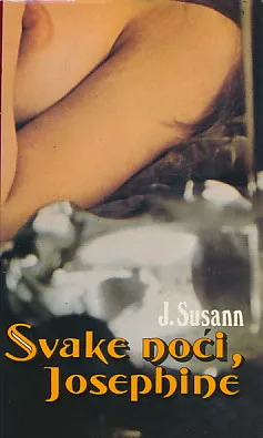Svake noći, Josephine!