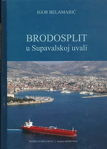 Brodosplit u Supavalskoj uvali
