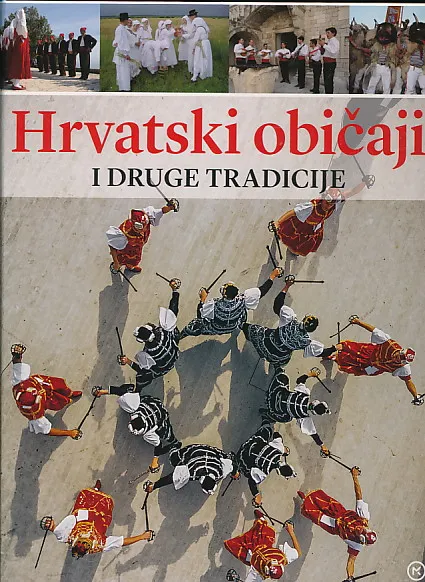 Hrvatski običaji i druge tradicije