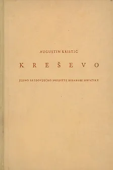 Kreševo: obrtni, građanski i narodni život