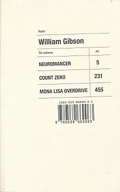 Neuromancer; Count Zero; Mona Lisa Overdrive