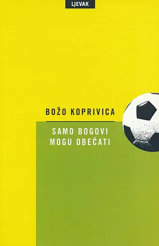 Samo bogovi mogu obećati