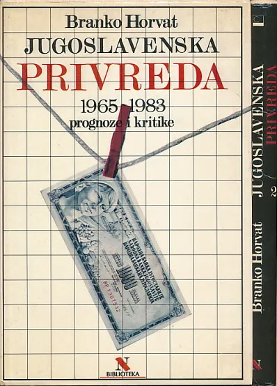 Jugoslavenska privreda 1965-1983 I-II