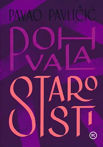 Pohvala starosti