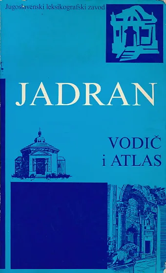 Jadran - vodič i atlas