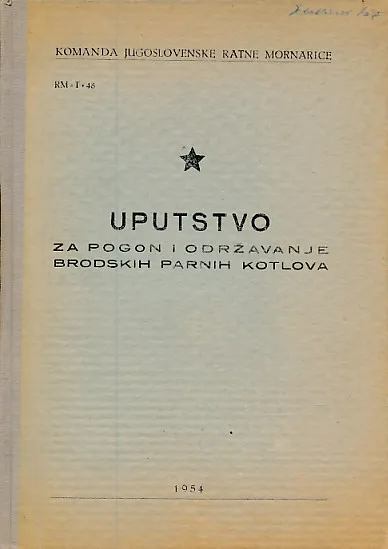 Uputstvo za pogon i održavanje brodskih kotlova