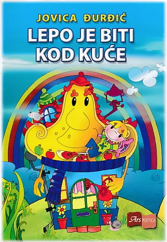 Lepo je biti kod kuće