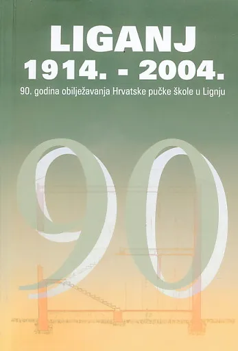 Liganj 1914.-2004.