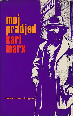 Moj pradjed Karl Marx