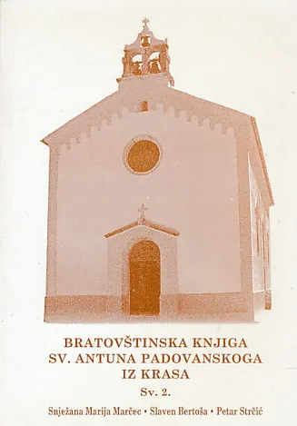 Bratovštinska knjiga Sv. Antuna Padovanskoga iz Krasa