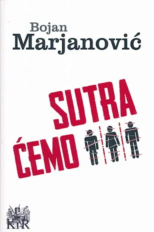Sutra ćemo