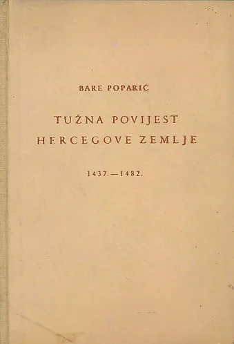 Tužna povijest Hercegove zemlje 1437-1482