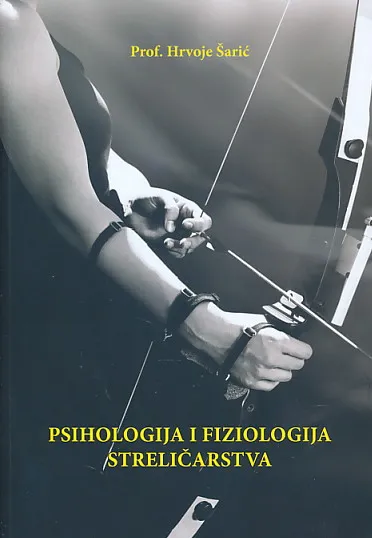 Psihologija i fiziologija streličarstva