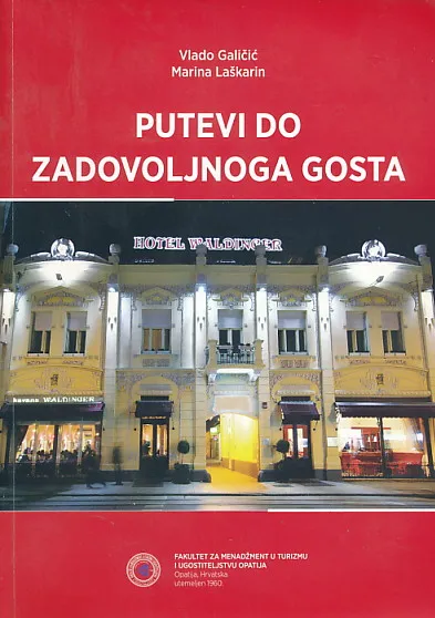 Putevi do zadovoljnog gosta