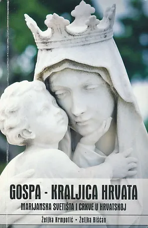 Gospa - Kraljica hrvata