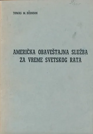 Američka obaveštajna služba za vreme Svetskog rata