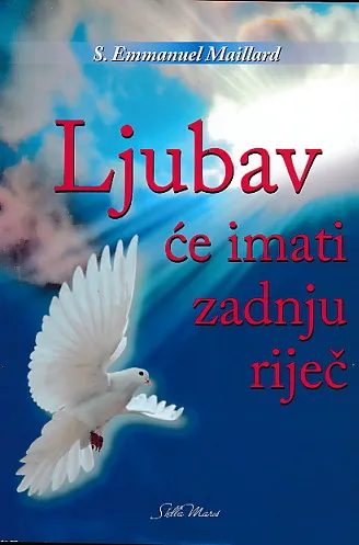 Ljubav će imati zadnju riječ