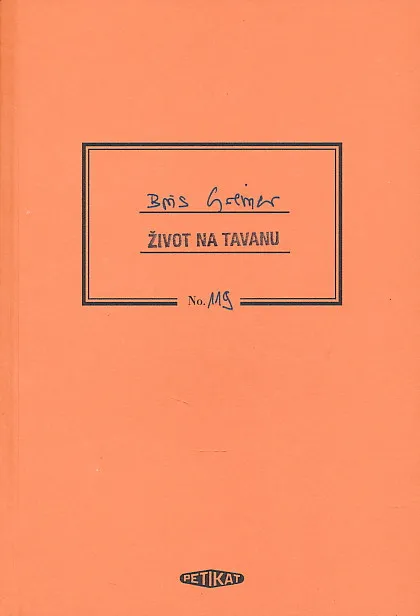 Život na tavanu