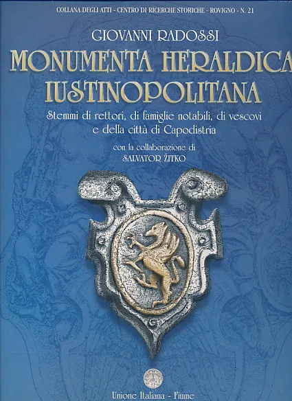 Monumenta heraldica iustinopolitana