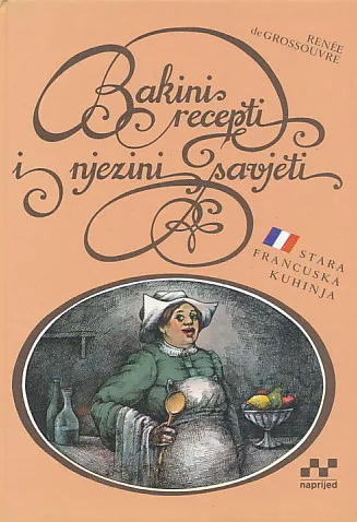 Bakini recepti i njezini savjeti