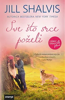 Sve što srce poželi