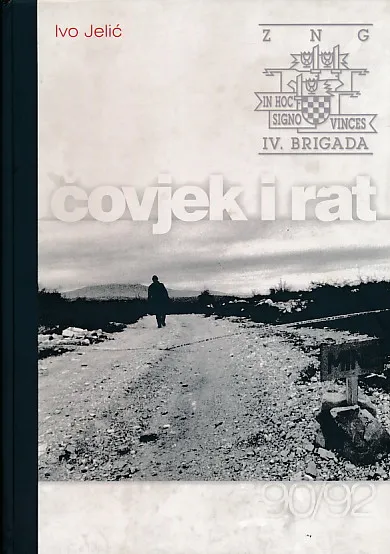4. brigada ZNG - Čovjek i rat 90/92