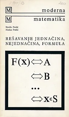 Rešavanje jednačina, nejednačina, formula