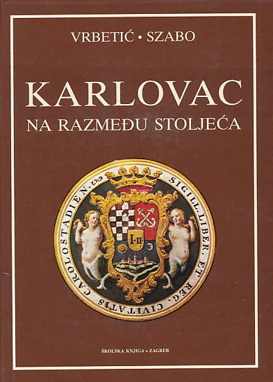 Karlovac na razmeđu stoljeća