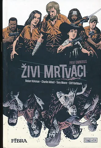 Živi mrtvaci : prvi omnibus