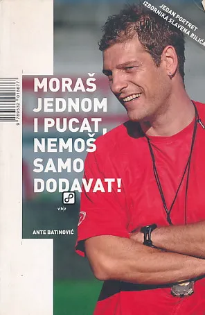 Moraš jednom i pucat, nemoš samo dodavat!