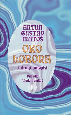 Oko Lobora i drugi putopisi
