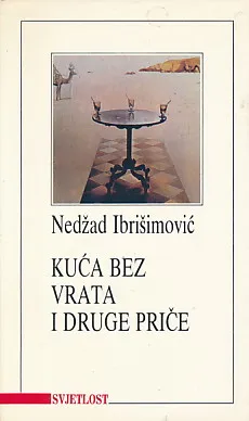 Kuća bez vrata i druge priče