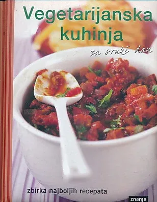 Vegetarijanska kuhinja za svaki dan