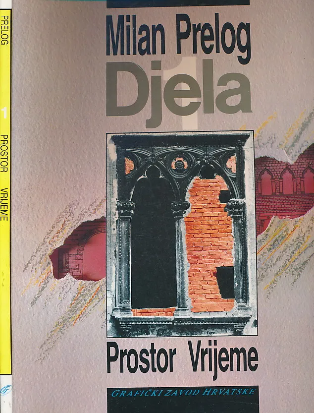 Djela 1 : Prostor Vrijeme