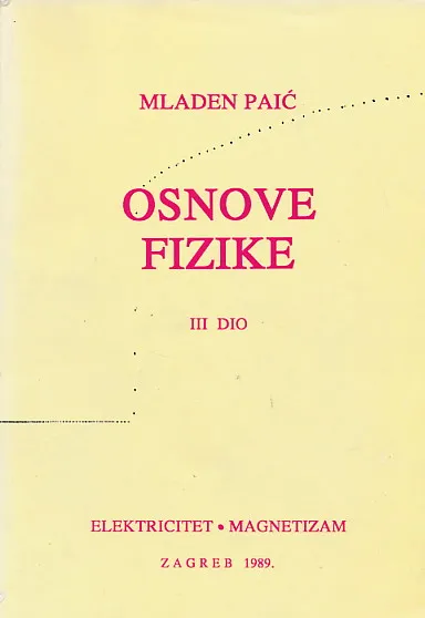 Osnove fizike III dio