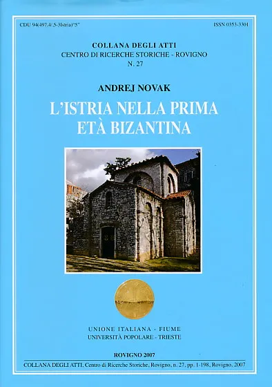 L'Istria nella prima eta Bizantia