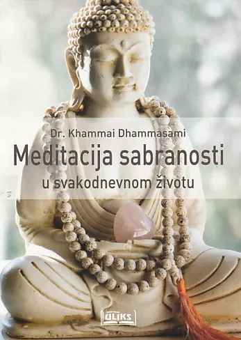 Meditacija sabranosti u svakodnevnom životu