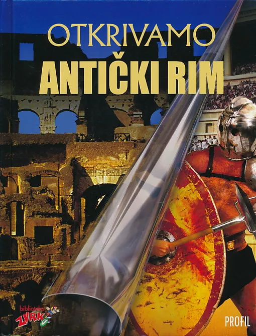Otkrivamo Antički Rim