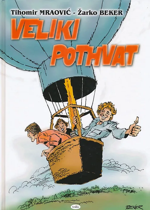 Veliki pothvat i Život je lijep
