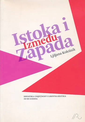 Između Istoka i Zapada