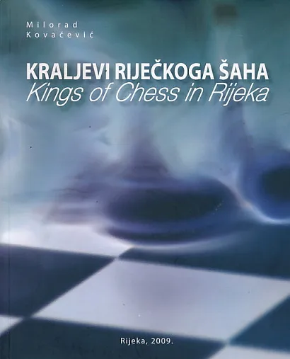 Kraljevi riječkoga šaha