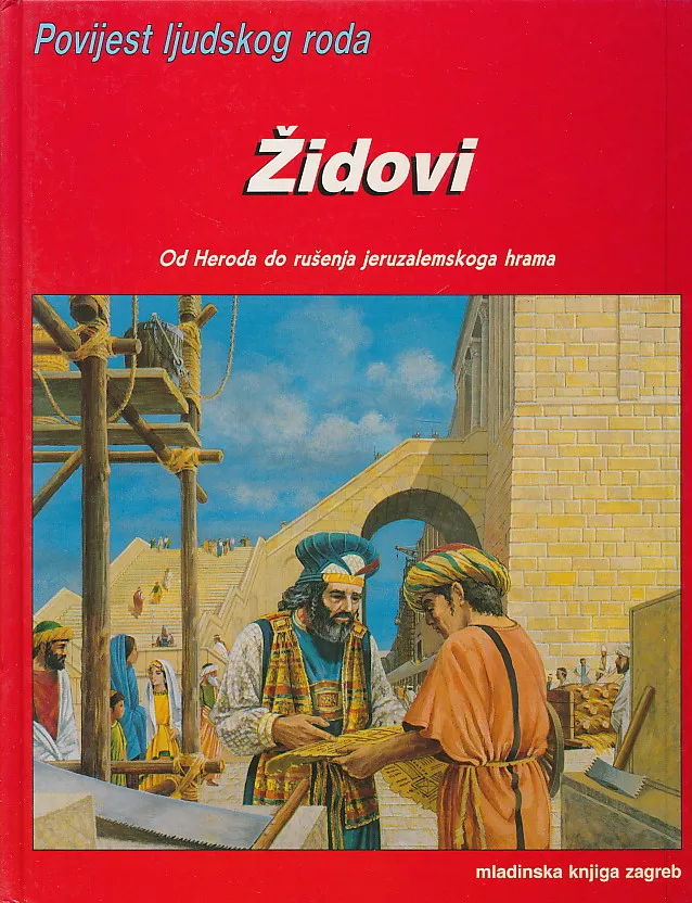 Židovi : Od Heroda do rušenja jeruzalemskog hrama