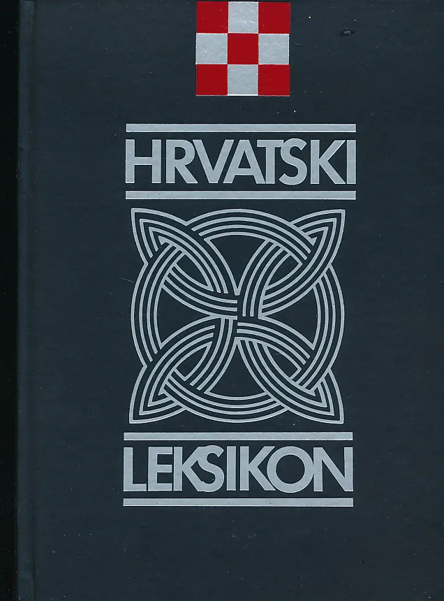 Hrvatski leksikon 1 (A-K)