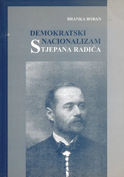 Demokratski nacionalizam Stjepana Radića
