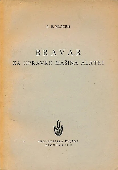 Bravar za opravku mašina i alatki