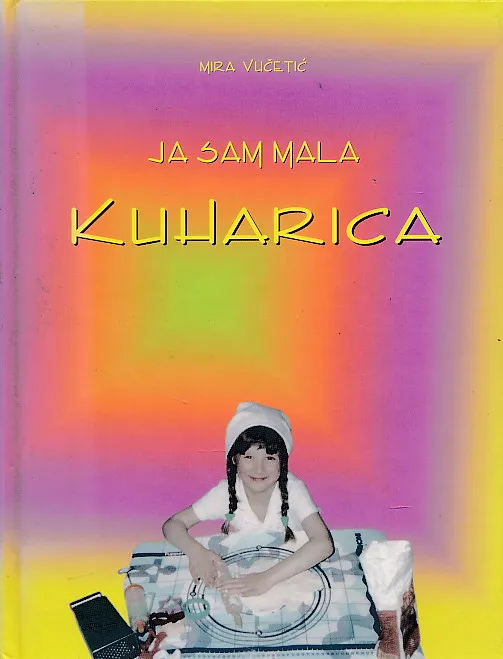 Ja sam mala kuharica