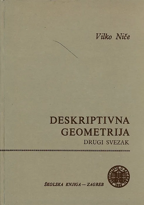 Deskriptivna geometrija II (drugi svezak)