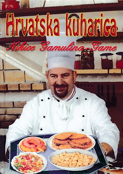 Hrvatska kuharica Nikice Gamulina Game