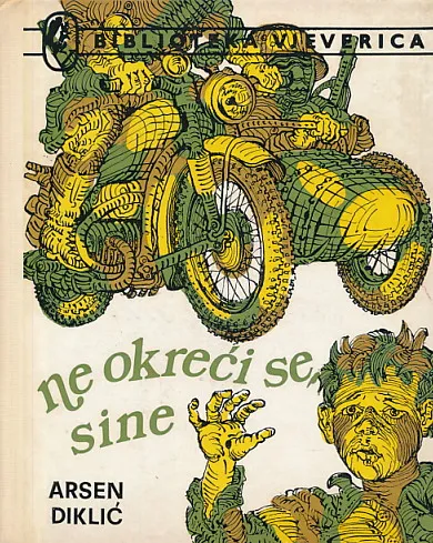 Ne okreći se, sine
