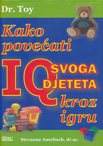 Kako povećati IQ svoga djeteta kroz igru